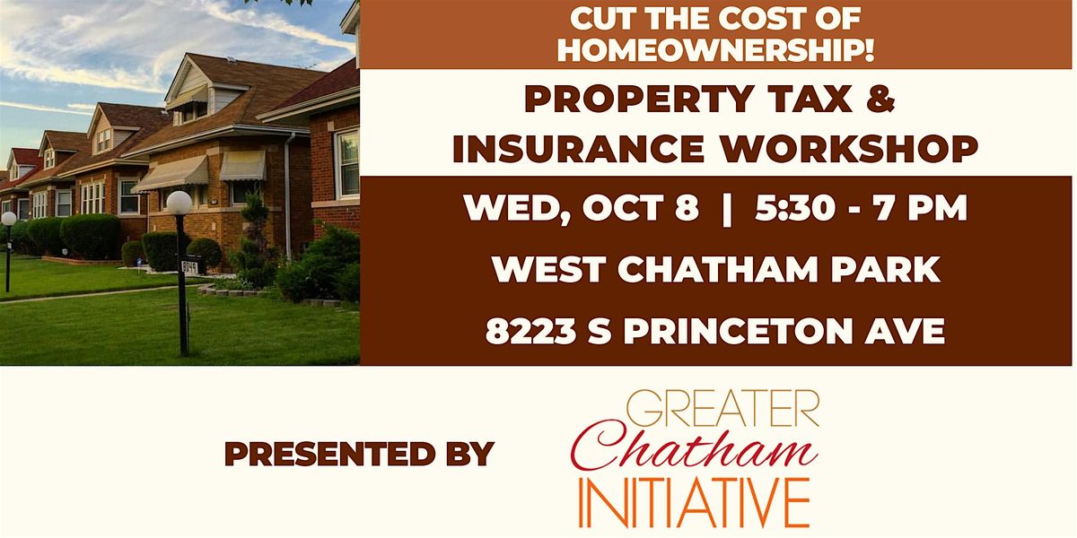 Cut the Cost of Homeownership: Property Tax & Insurance Workshops
