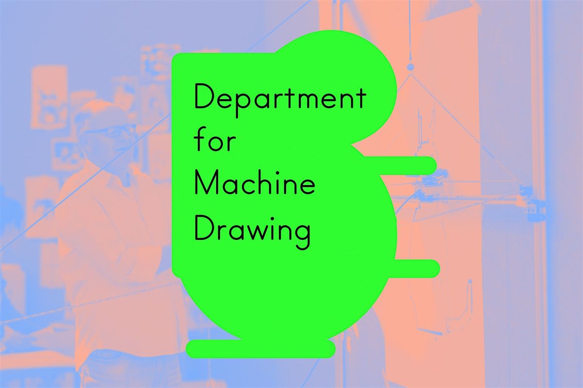 Office for Speculative Landscapes: Department for Machine Drawing