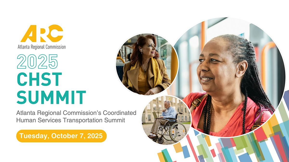 ARC's 2025 Coordinated Human Services Transportation Summit
