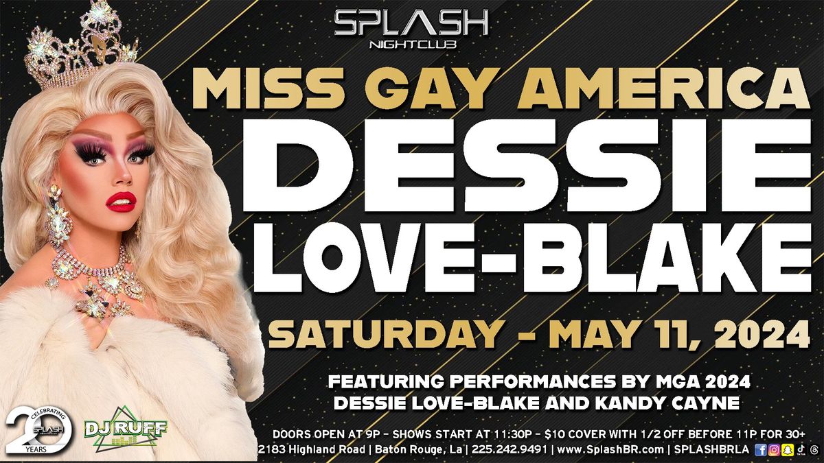Miss Gay America: Dessie Love Blake