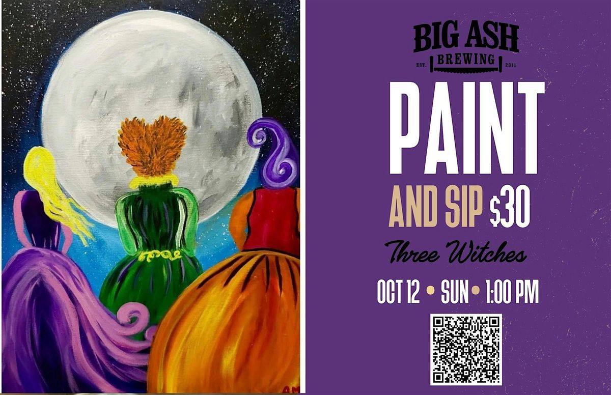 Paint and Sip Night at Big Ash Brewing! Three Witches!