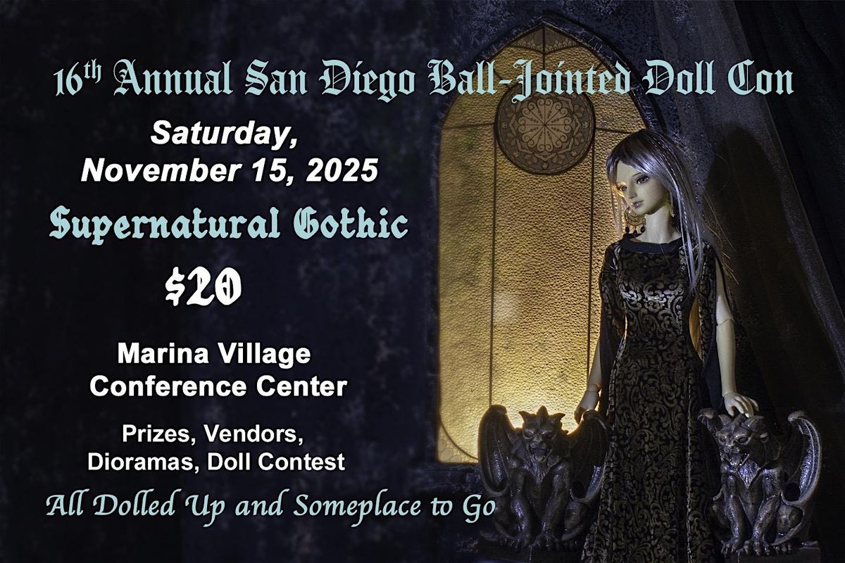 16th Annual San Diego Ball-Jointed Doll Con