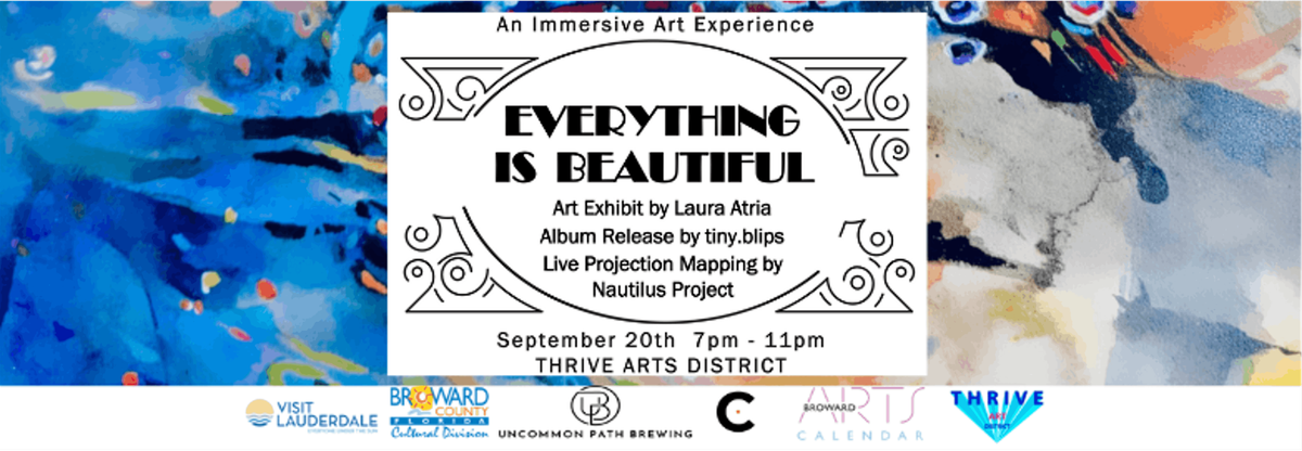 Everything is Beautiful