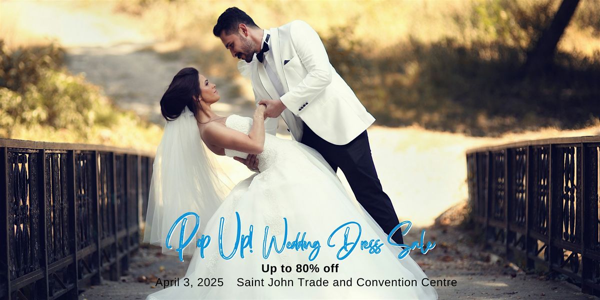 Opportunity Bridal - Wedding Dress Sale - Saint John