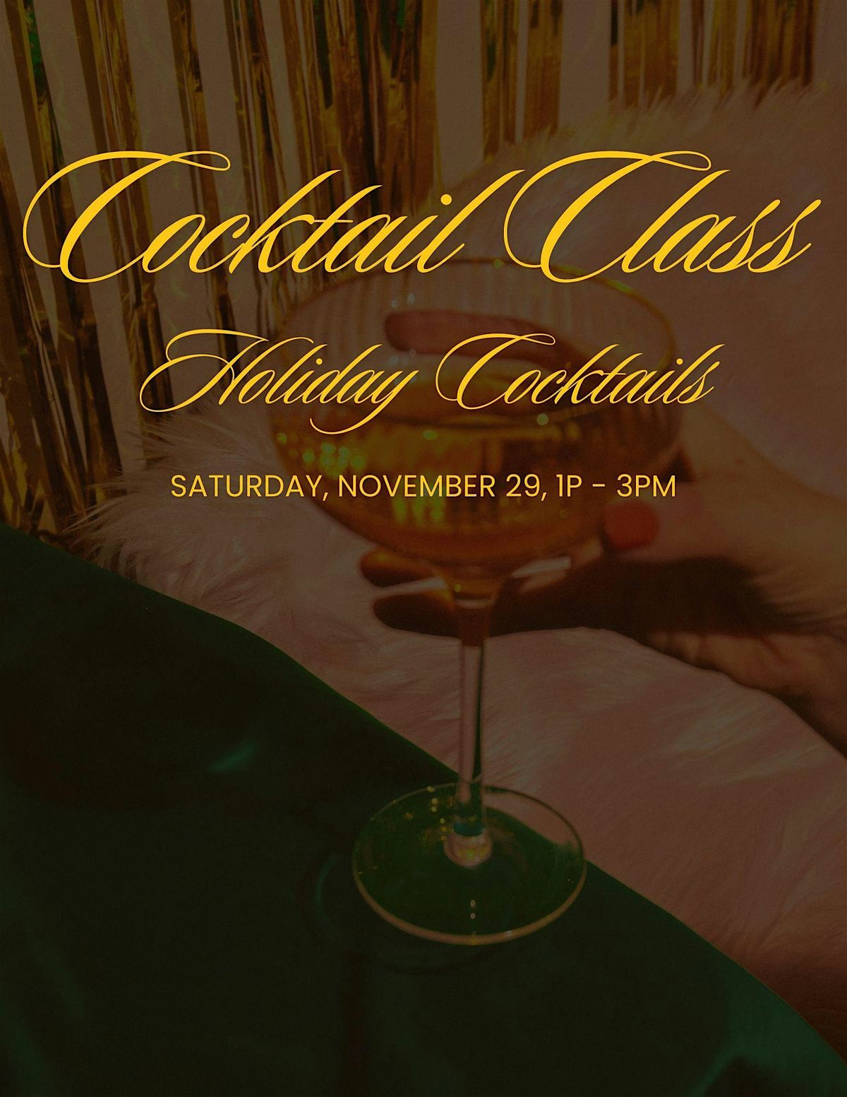 Cocktail Class: Holiday Cocktails