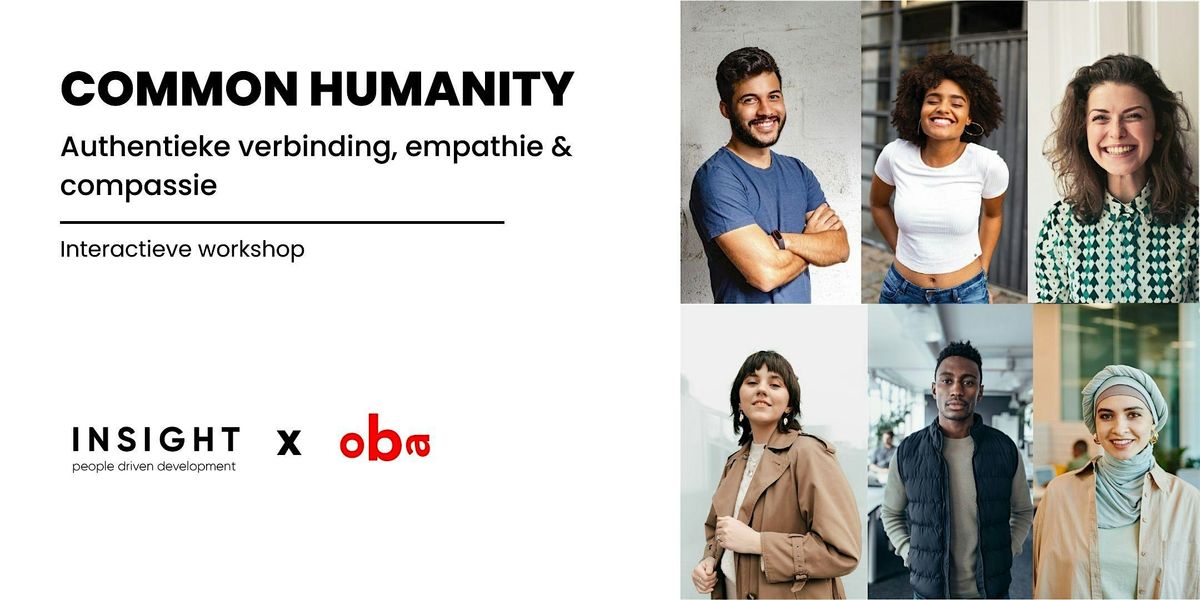 Common Humanity: Connection, Compassion and Empathy| Interactive workshop