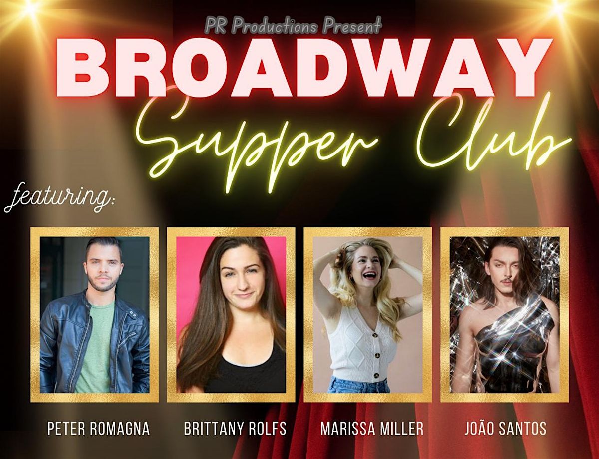 Broadway Supper Club