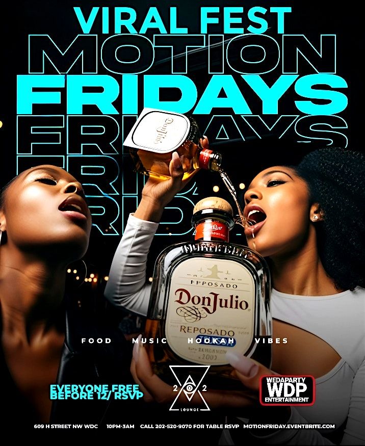 VIRAL FEST FRIDAYS DC