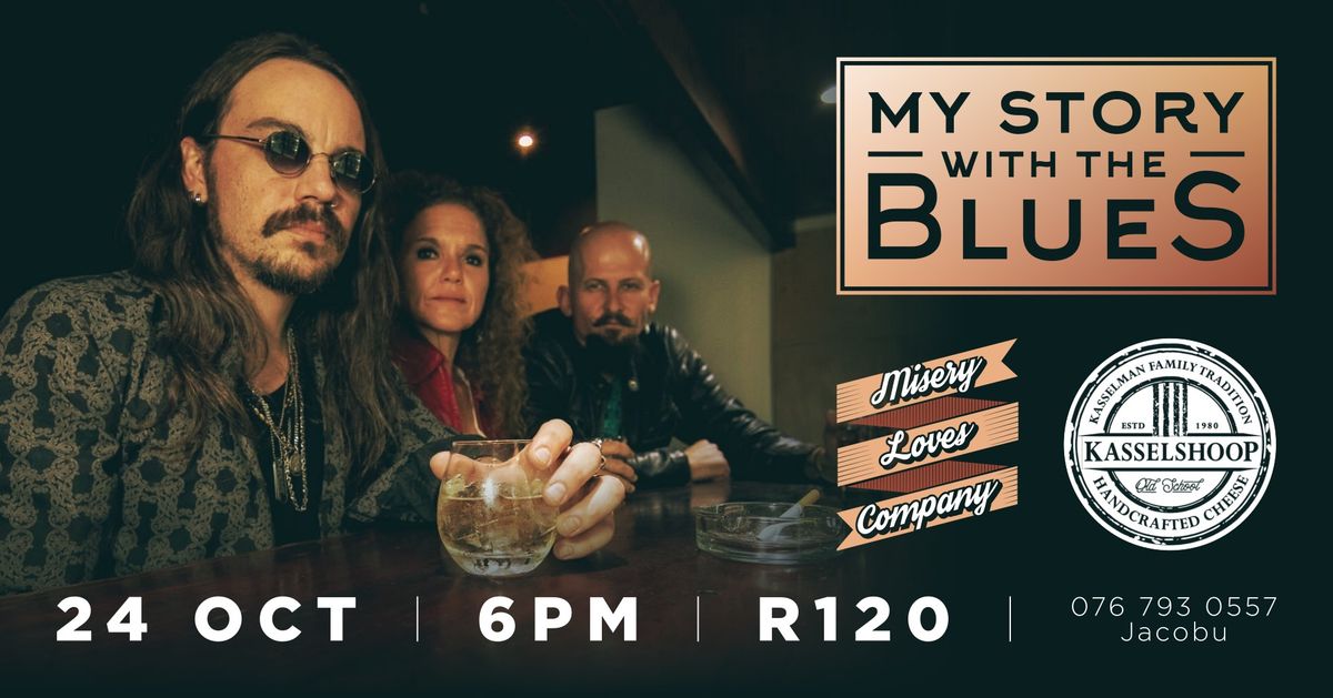 My Story With The Blues - Kasselshoop, Stilbaai, Thu 24 Oct 2024