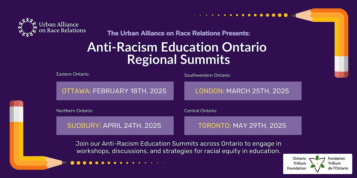 Anti-Racism Education Ontario Regional Summits