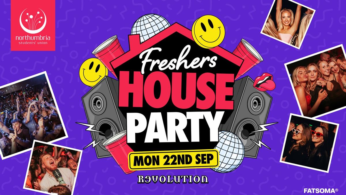 Freshers House Party! \ud83c\udfe0\ud83d\udd7a\ud83c\udffb