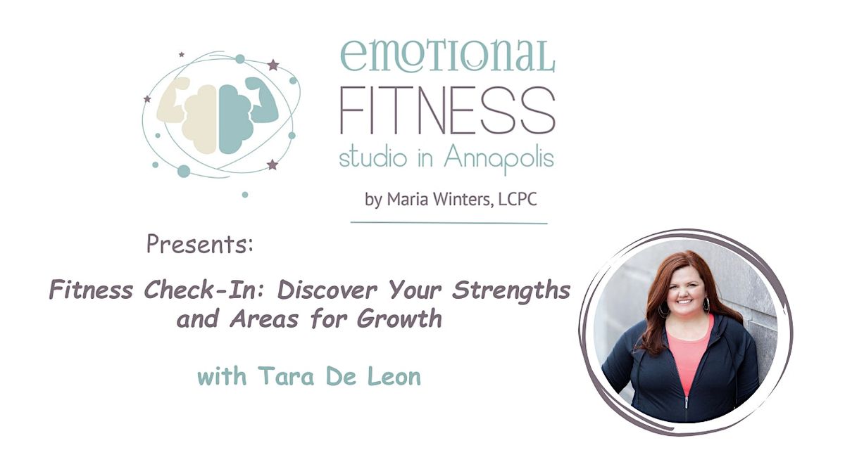 Fitness Check-In: Discover Strengths & Areas for Growth with Tara De Leon