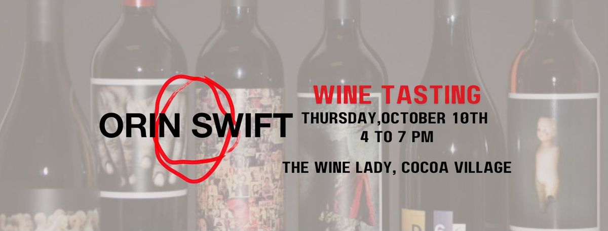 Orin Swift Wine Tasting Event