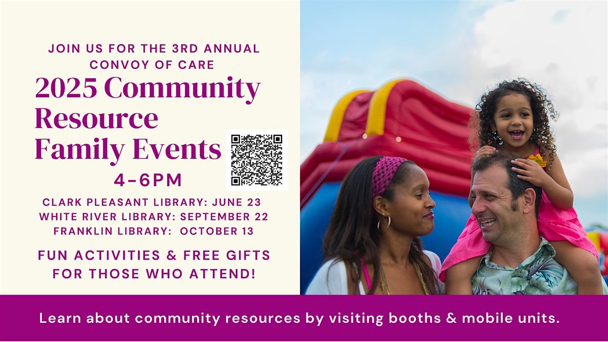 Convoy of Care- Community Resource Family Events 2025