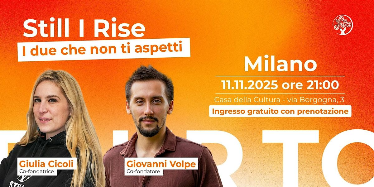 Still I Rise: I due che non ti aspetti
