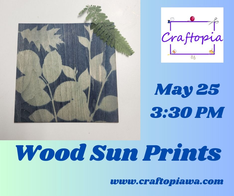Wood Sun Prints workshop