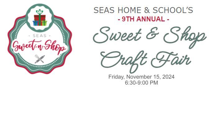 SEAS Sweet-n-Shop Craft Fair 2024