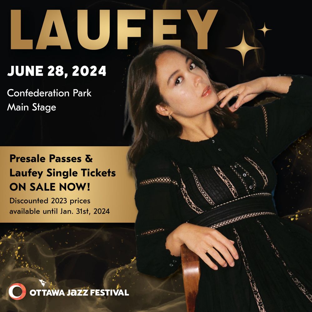 Ottawa Jazz Festival - Laufey