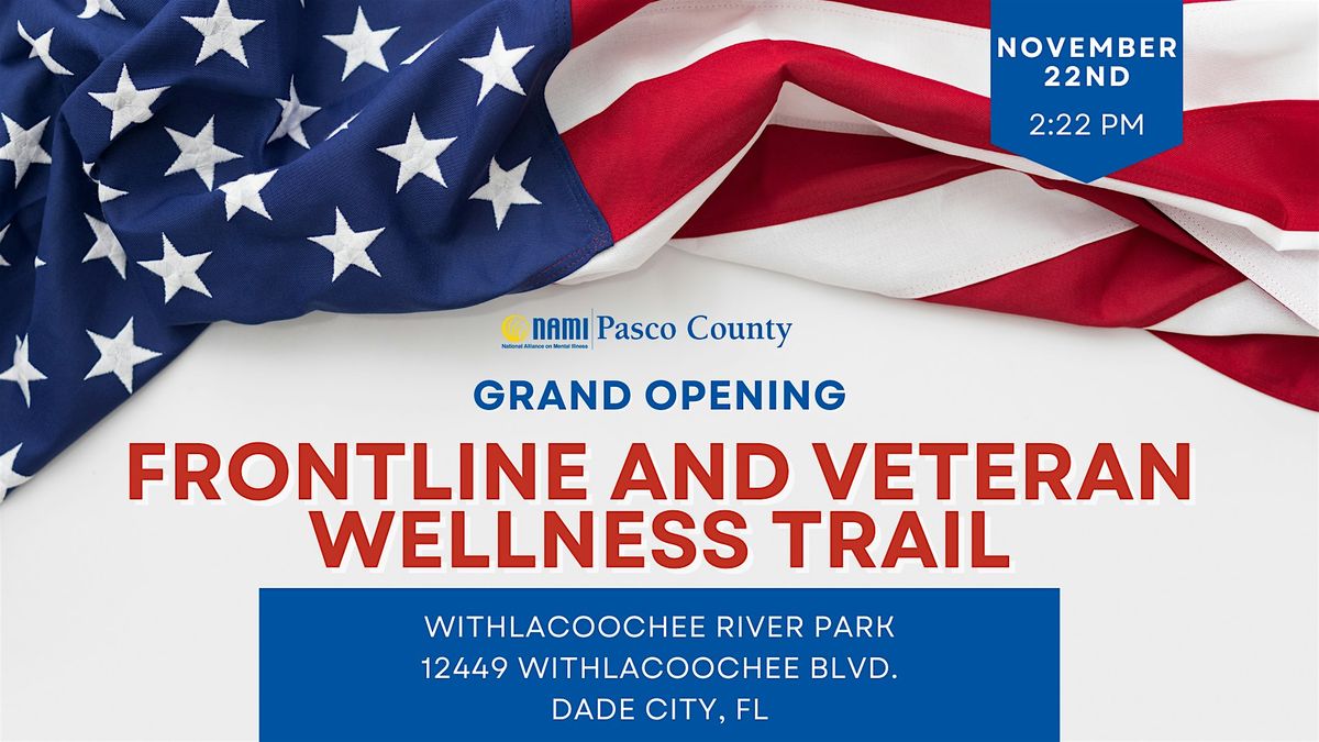 Frontline & Veteran Wellness Trail Opening