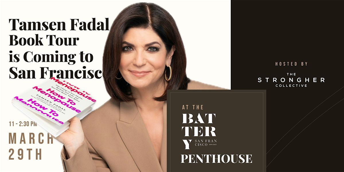 How to Menopause with Tamsen Fadal & Experts