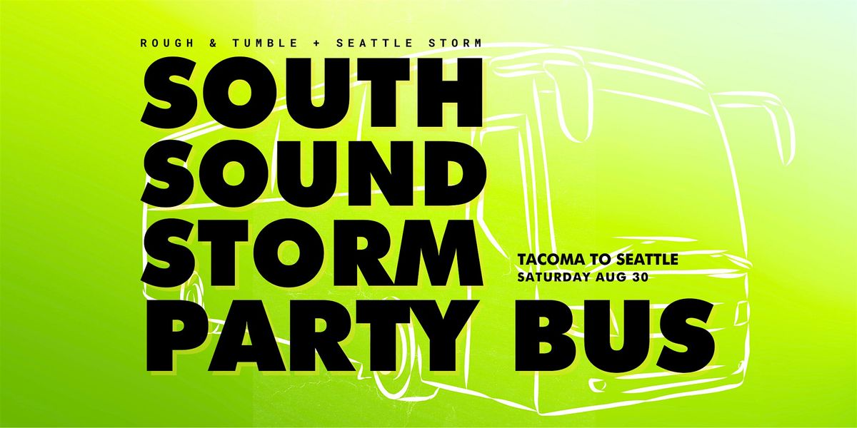 SOUTH SOUND STORM PARTY BUS
