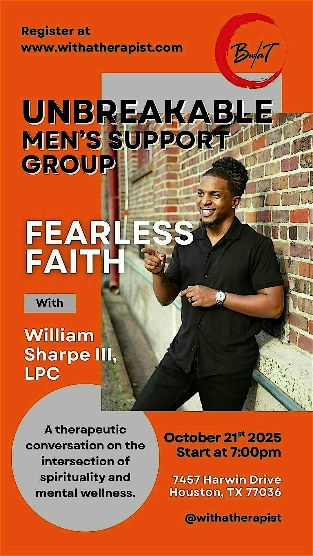 Unbreakable Men's Group: Fearless Faith