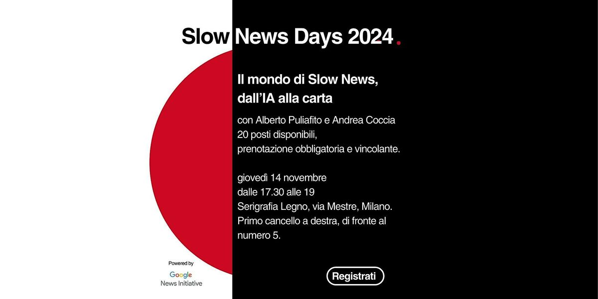 Il mondo di Slow News, da Piano alle AI