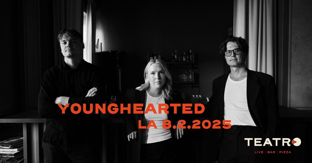 La 8.2.2025 Younghearted | Teatro, Logomo