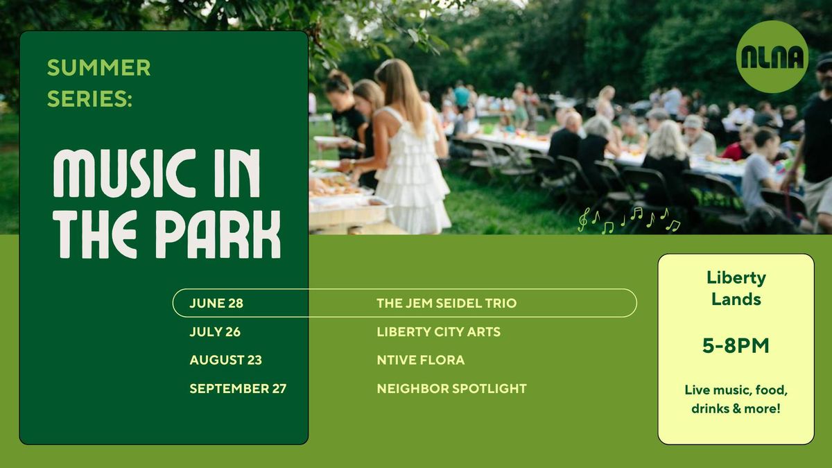 NoLibs Summer Series: Music In The Park