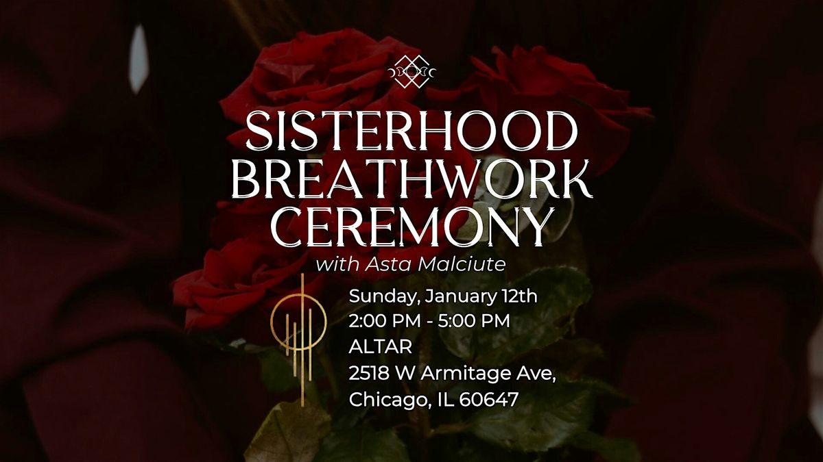 Sisterhood Breathwork Ceremony