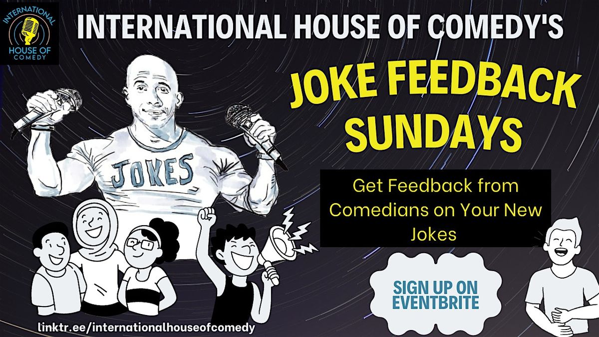 Joke Feedback Sundays