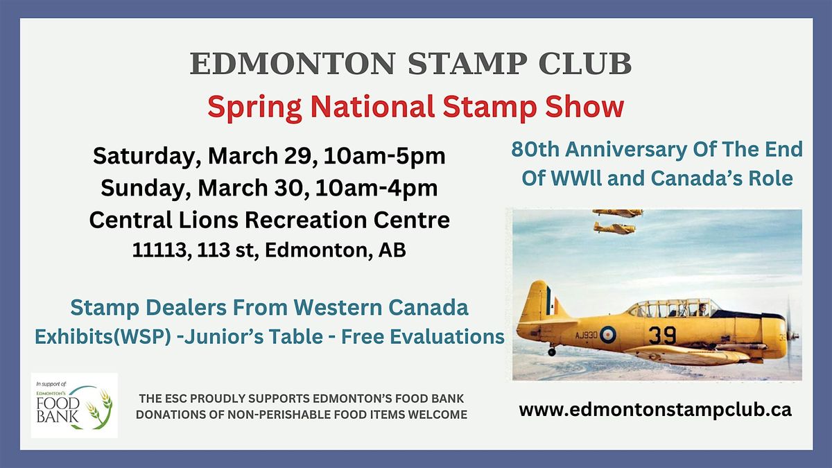 Edmonton Stamp Club 2025 Spring National Stamp Show