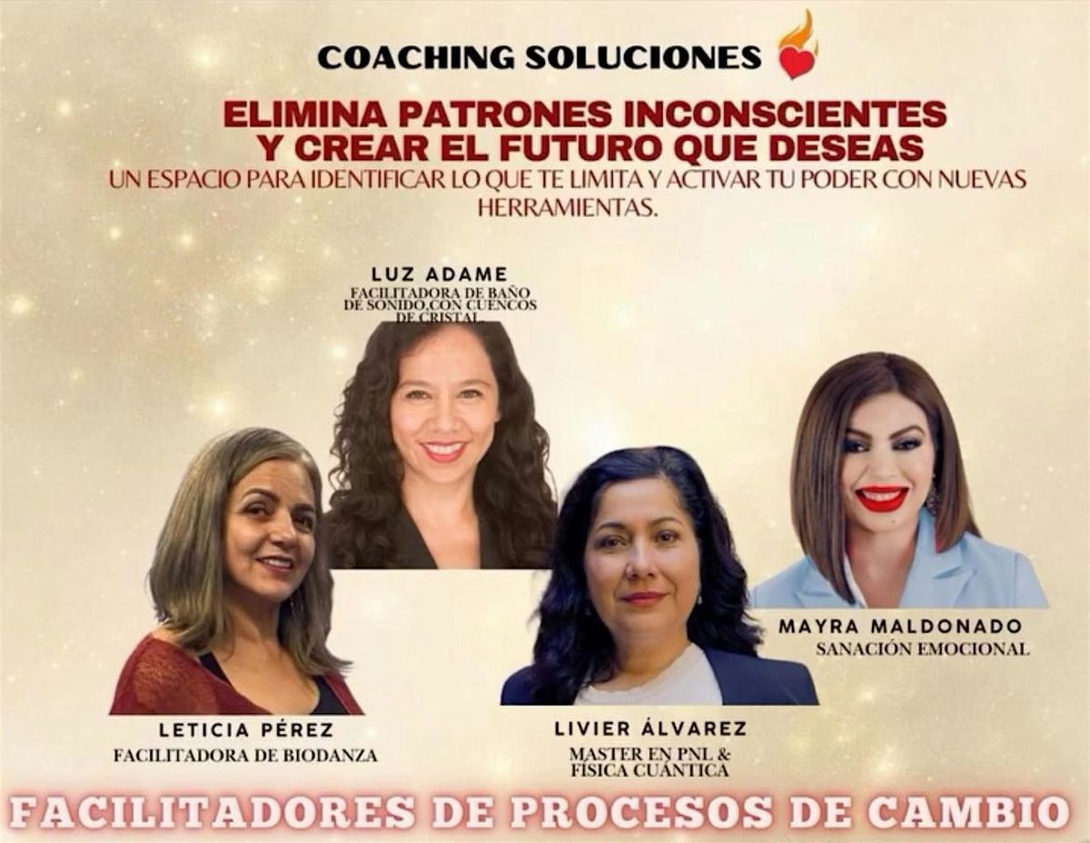 Coaching Soluciones - Elimina Patrones Inconscientes