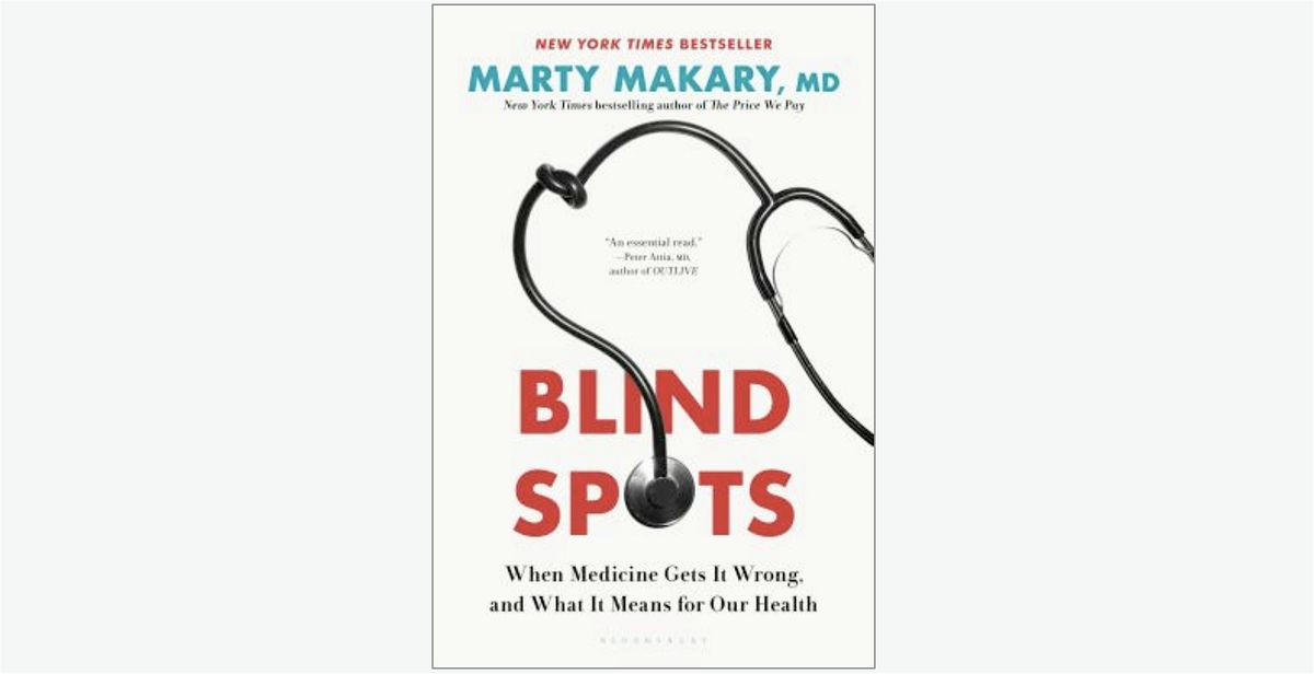Blind spots: when medicine gets it wrong, what it means for us [in person]