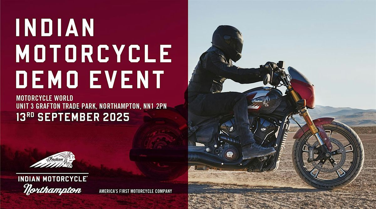 Indian Motorcycle 2025 Demo Tour - Northampton
