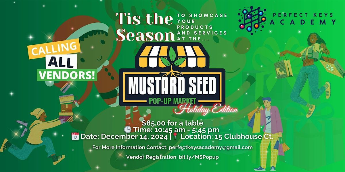 Mustard Seed Pop Up Market: Holiday Edition