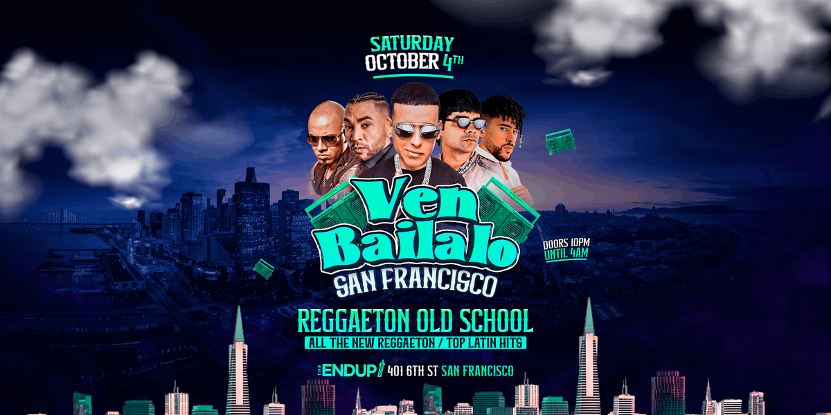 "VEN BAILALO" RUMBA & REGGAETON NIGHT | SAN FRANCISCO