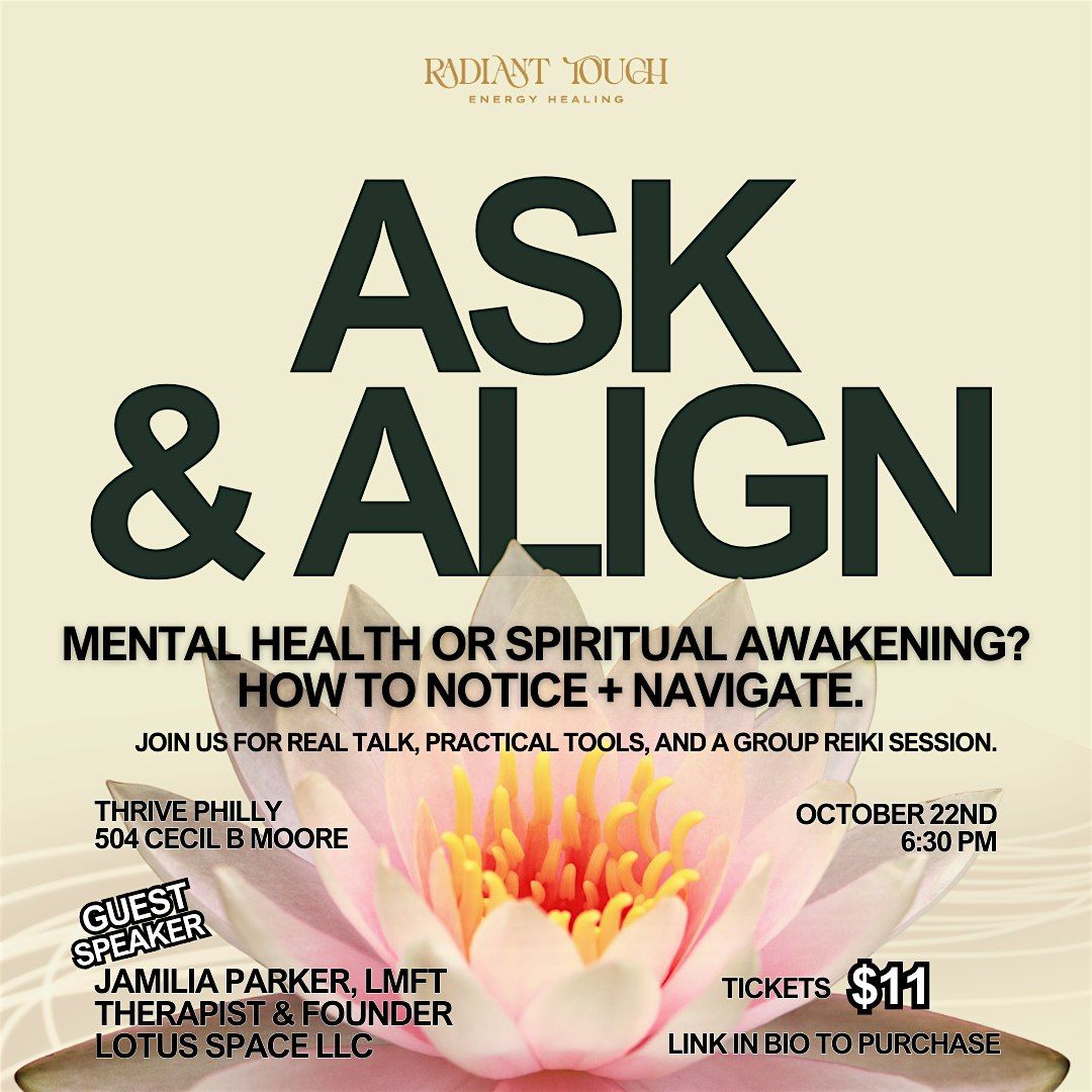 Ask & Align: Mental Health or Spiritual Awakening?