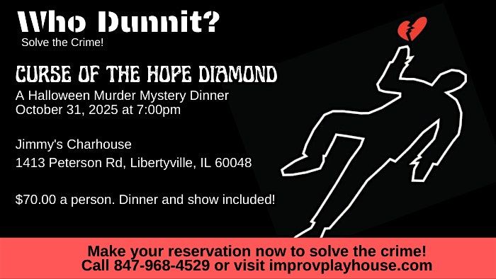 Curse of the Hope Diamond - a Halloween M**der Mystery Dinner