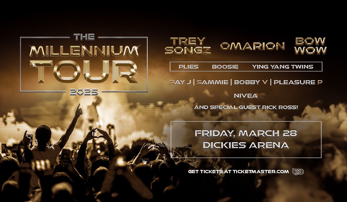 The Millennium Tour at Dickies Arena