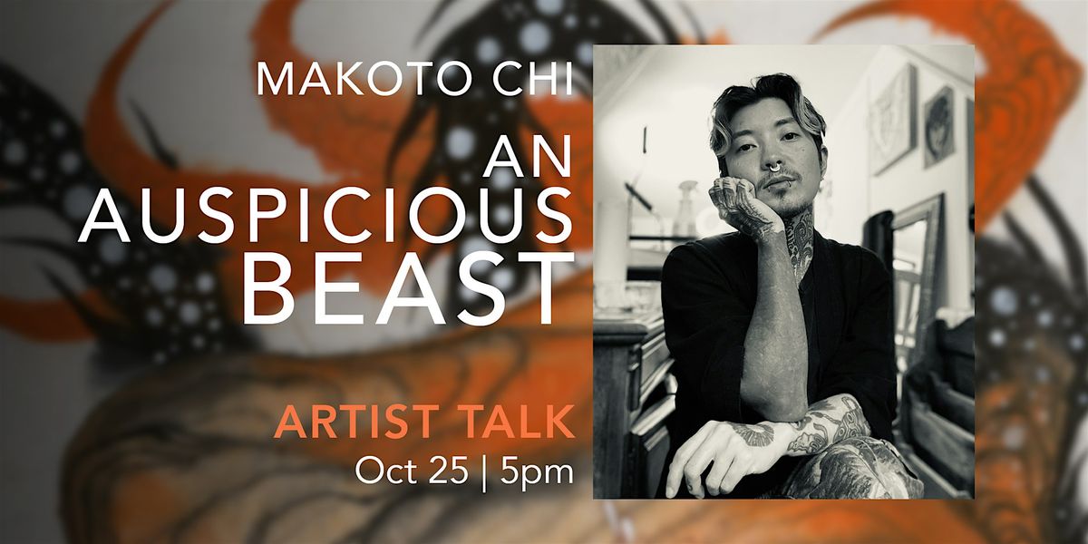 An Auspicious Beast: Artist Talk