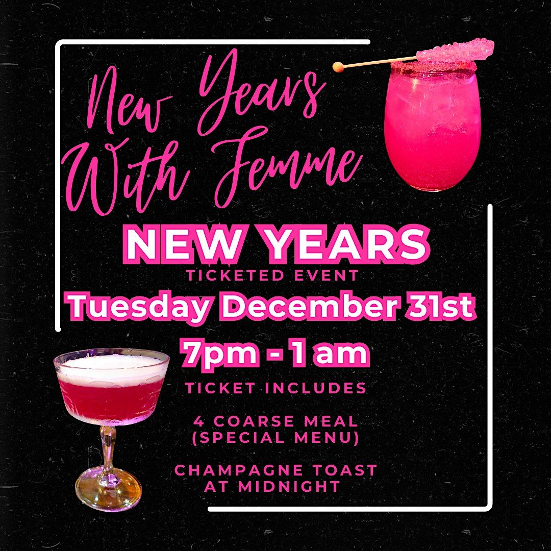 New Years Eve at Femme