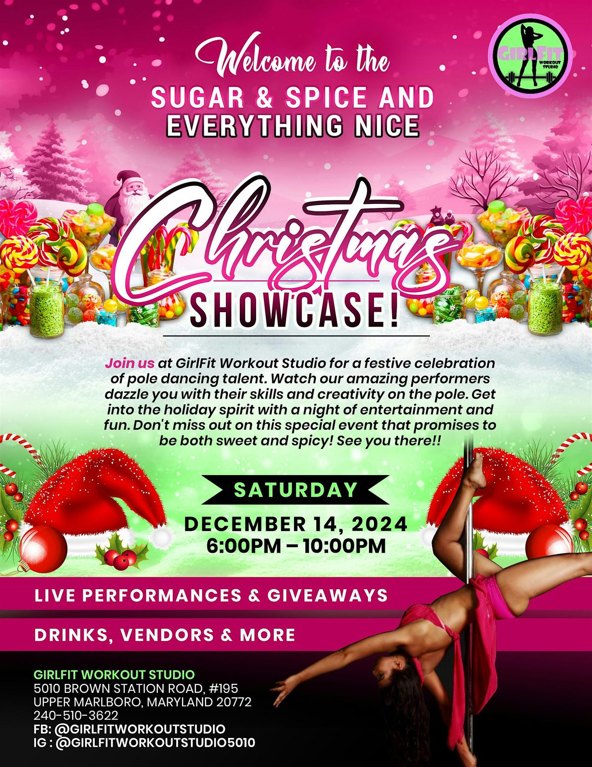 Sugar & Spice and Everything Nice Christmas Pole Showcase