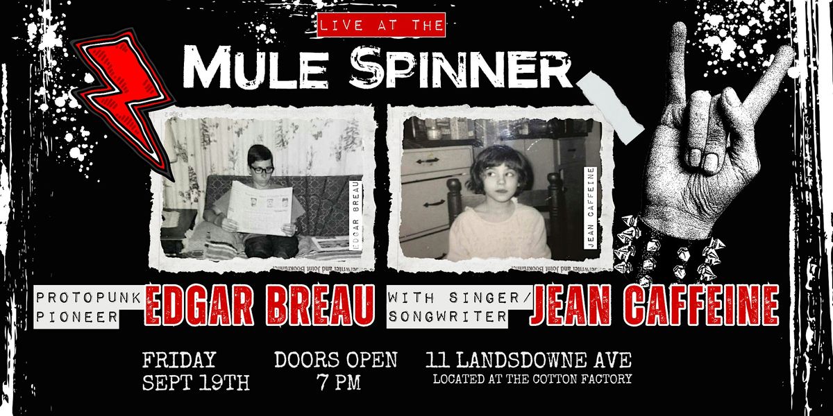 Edgar Breau and Jean Caffeine Double Bill
