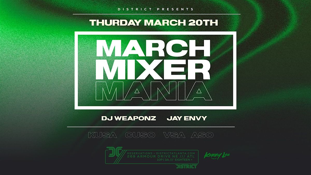 March Mixer Mania