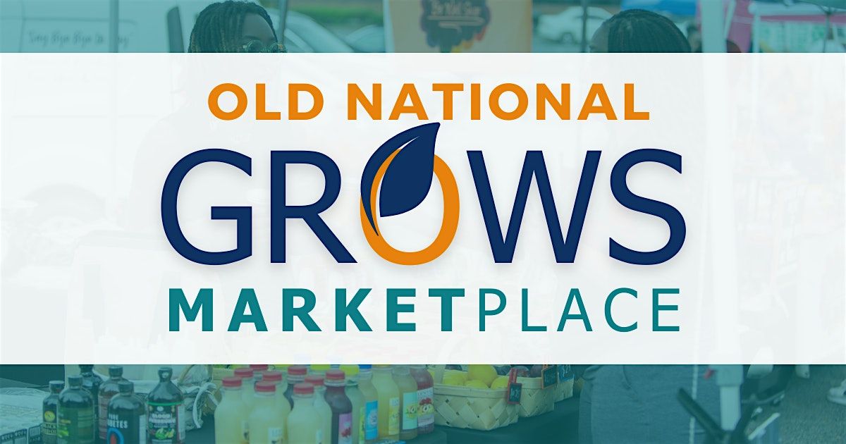 Old National Grows Marketplace