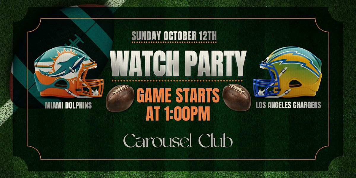 Miami Dolphins vs. Los Angeles Chargers Watch Party