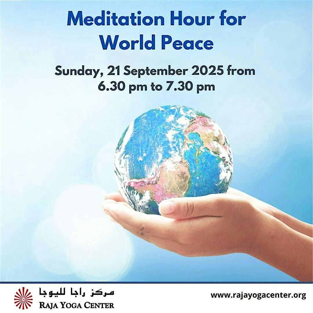 Meditation Hour For World Peace