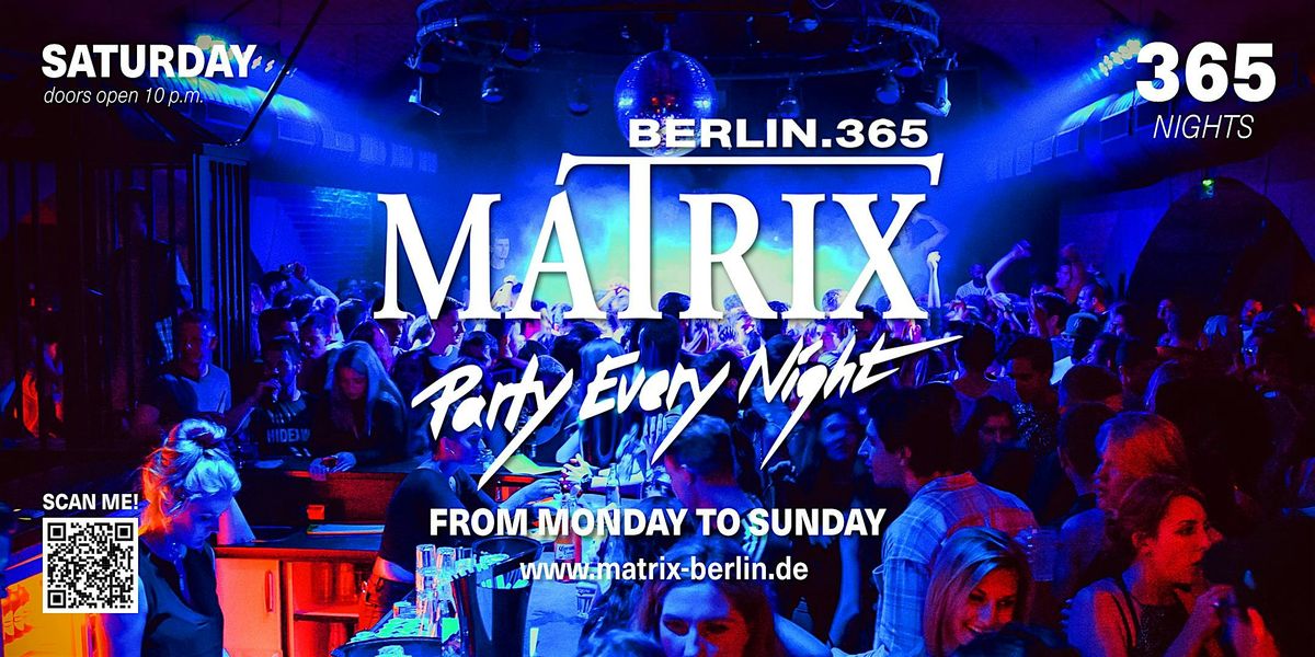 Matrix Club Berlin "Saturday" 18.10.2025