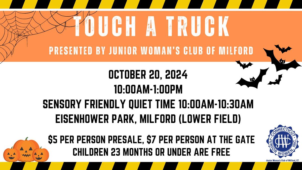 Touch A Truck Presented by Junior Woman's Club of Milford 